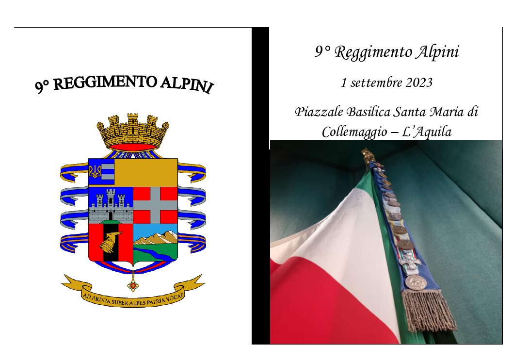 L’AQUILA: CERIMONA DI SALUTO ALLA BANDIERA DI GUERRA E AL NONO REGGIMENTO ALPINI IL PRIMO SETTEMBRE