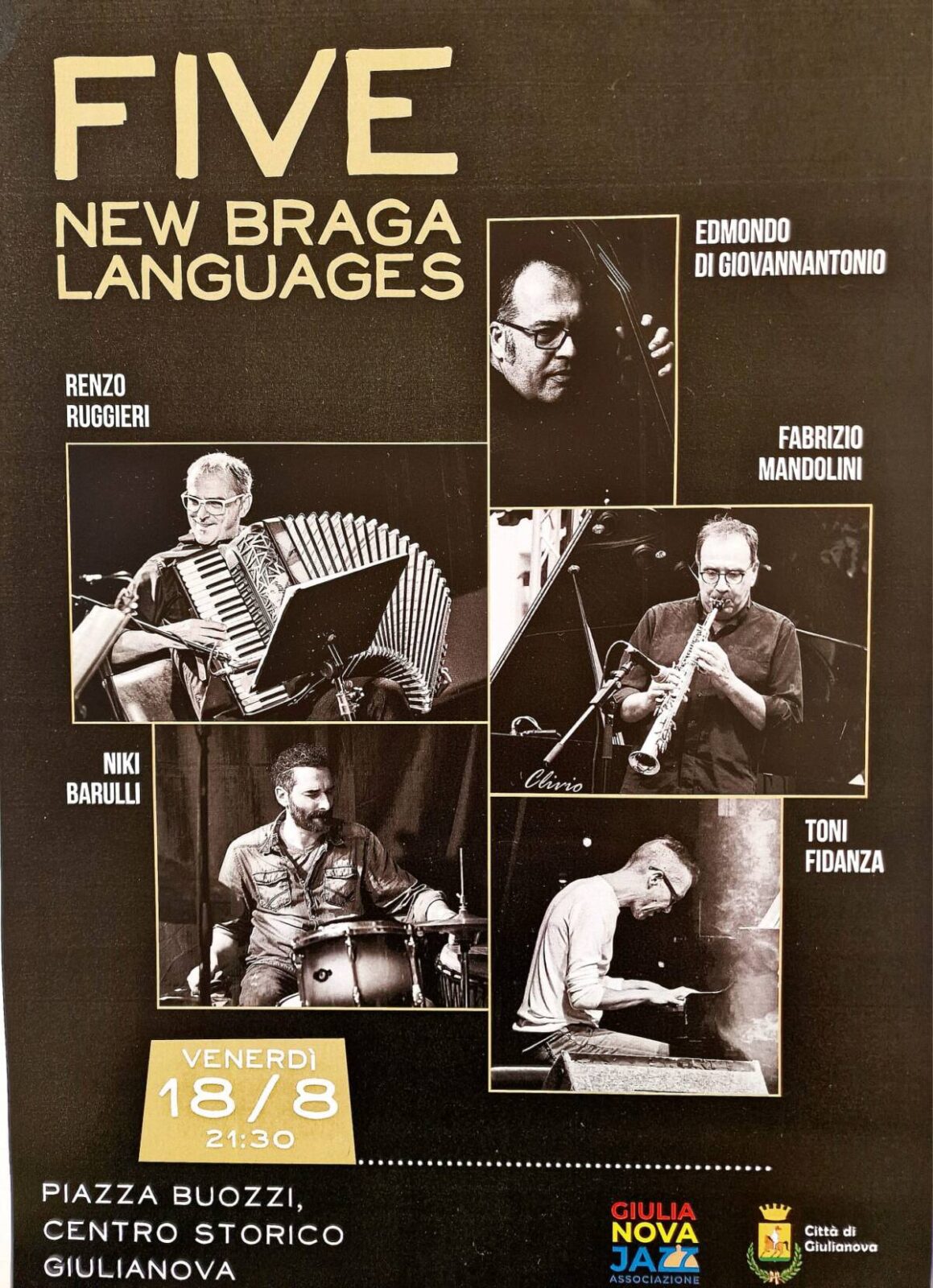 GIULIANOVA: SECONDO APPUNTAMENTO JAZZ CON FIVE NEW BRAGA LANGUAGES