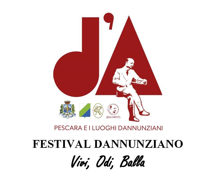 “VIVI, ODI, BALLA”: AL VIA A PESCARA LA QUINTA EDIZIONE DEL “FESTIVAL DANNUNZIANO”