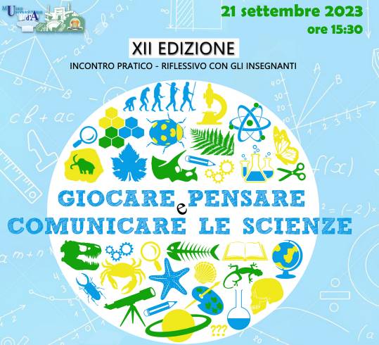 ”GIOCARE, PENSARE E COMUNICARE LE SCIENZE”, INCONTRO PRATICO-RIFLESSIVO CON INSEGNANTI