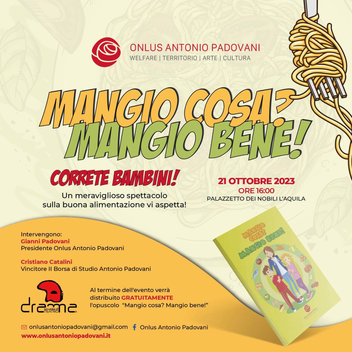 L’AQUILA: SABATO SPETTACOLO TEATRALE SUL MANGIAR BENE INTERPRETATO DA  ATTORI IN ERBA