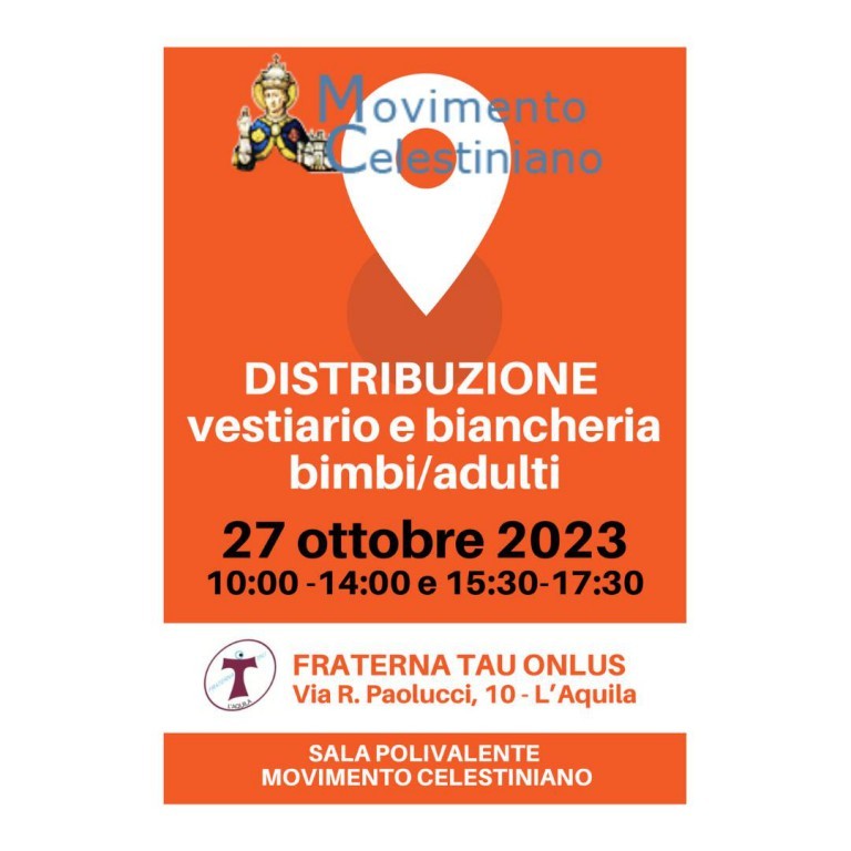 L’AQUILA: MOVIMENTO CELESTINIANO, GIORNATA DISTRIBUZIONE VESTIARIO PER BAMBINI E ADULTI