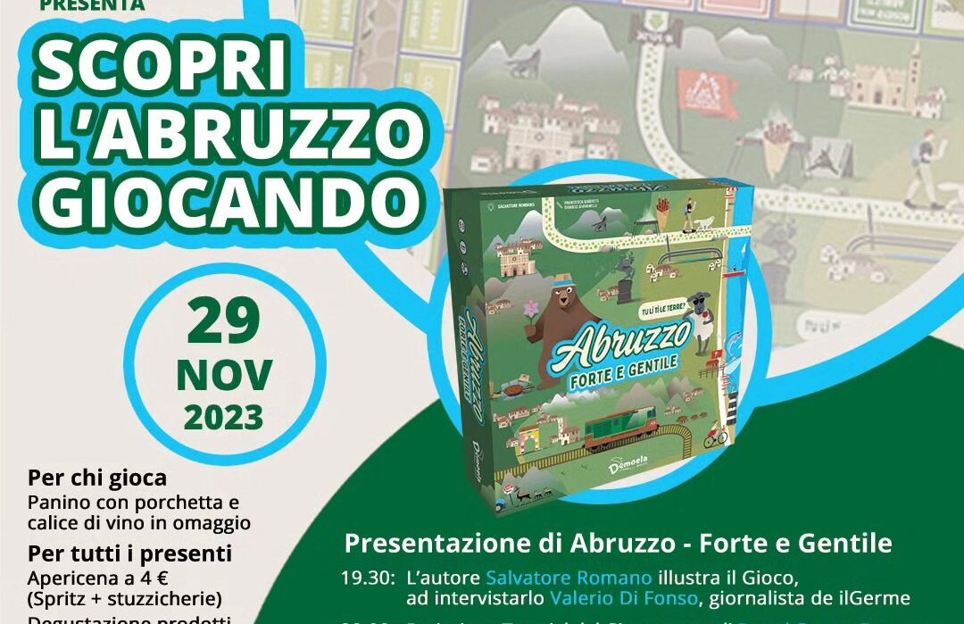 “ABRUZZO FORTE E GENTILE”: A PESCARA LA PRESENTAZIONE DEL GIOCO DA TAVOLO