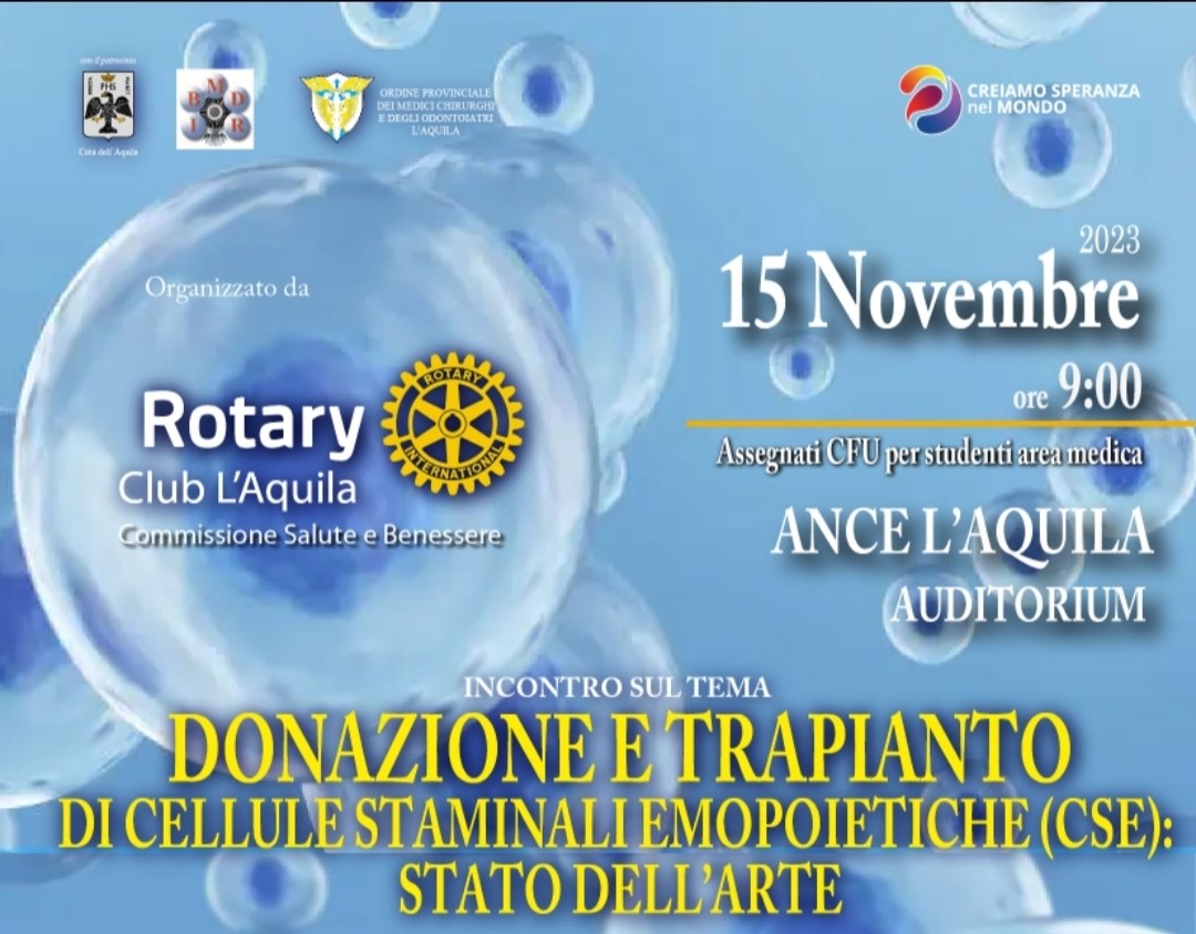 “DONAZIONE E TRAPIANTO DI CELLULE STAMINALI”: CONVEGNO ORGANIZZATO DAL ROTARY CLUB L’AQUILA