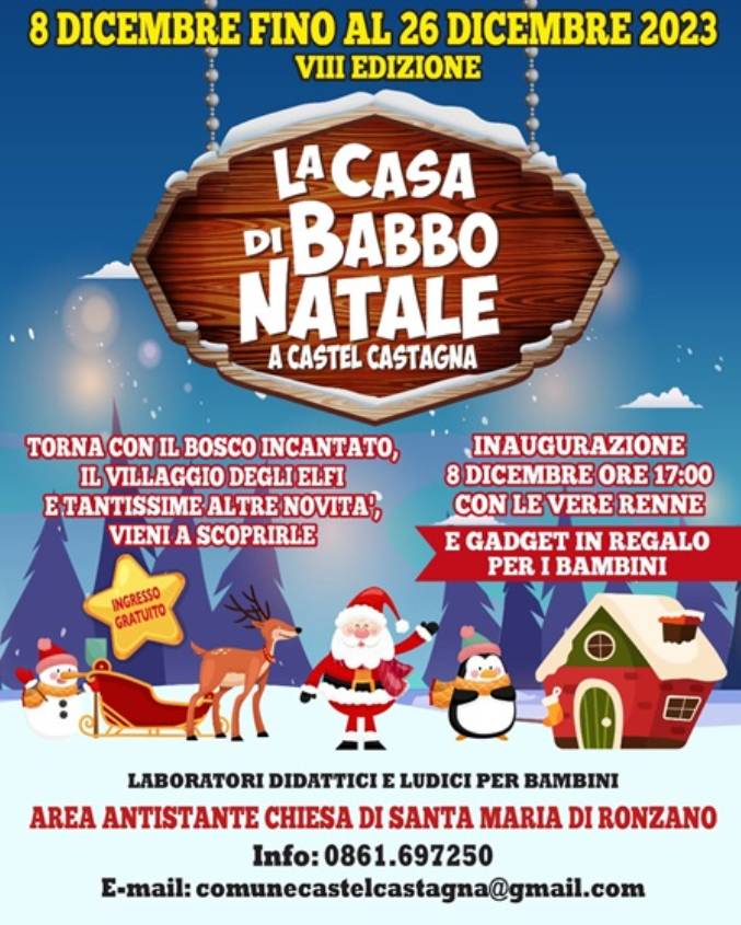 CASTEL CASTAGNA: TORNA LA CASA DI BABBO NATALE