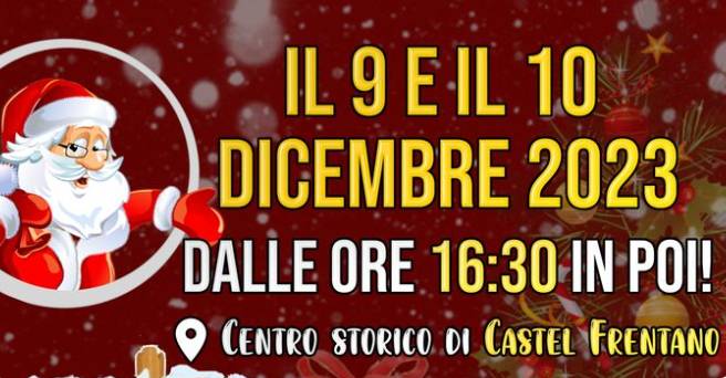 A CASTEL FRENTANO IL VILLAGGIO DI BABBO NATALE