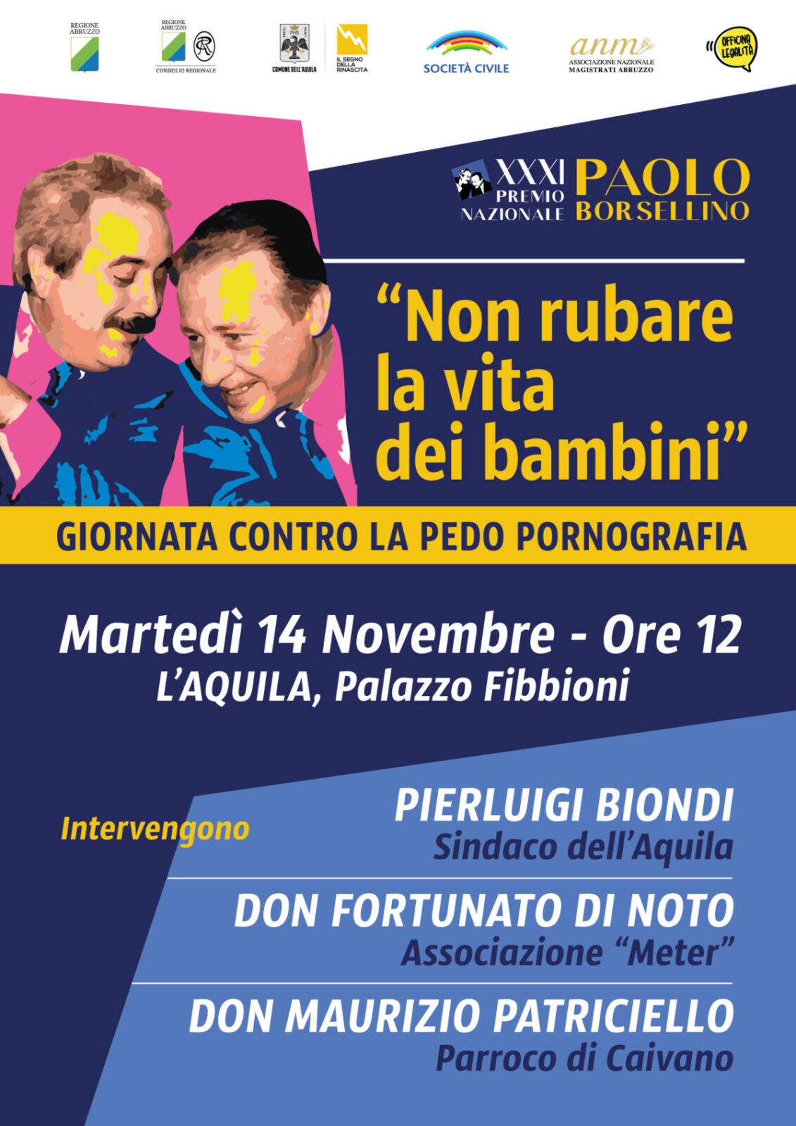 PREMIO BORSELLINO: LOTTA ALLA PEDOPORNOGRAFIA, ALL’AQUILA INCONTRO CON DI NOTO E PATRICIELLO