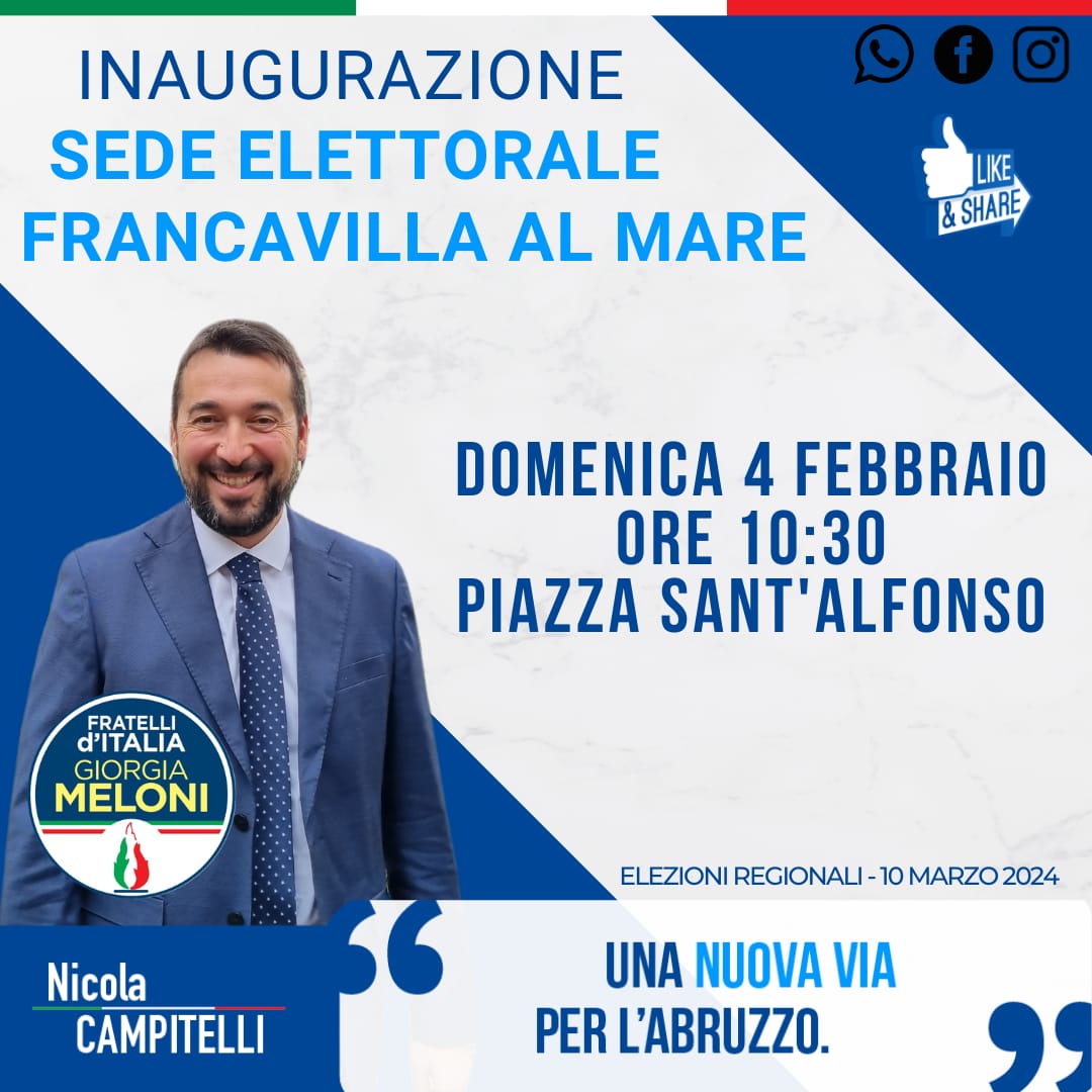 REGIONALI: DOMANI INAUGURAZIONE DEL COMITATO ELETTORALE DI NICOLA CAMPITELLI A FRANCAVILLA