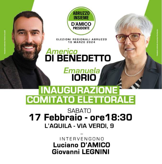 REGIONALI: A L’AQUILA INAUGURAZIONE COMITATO DI BENEDETTO- IORIO