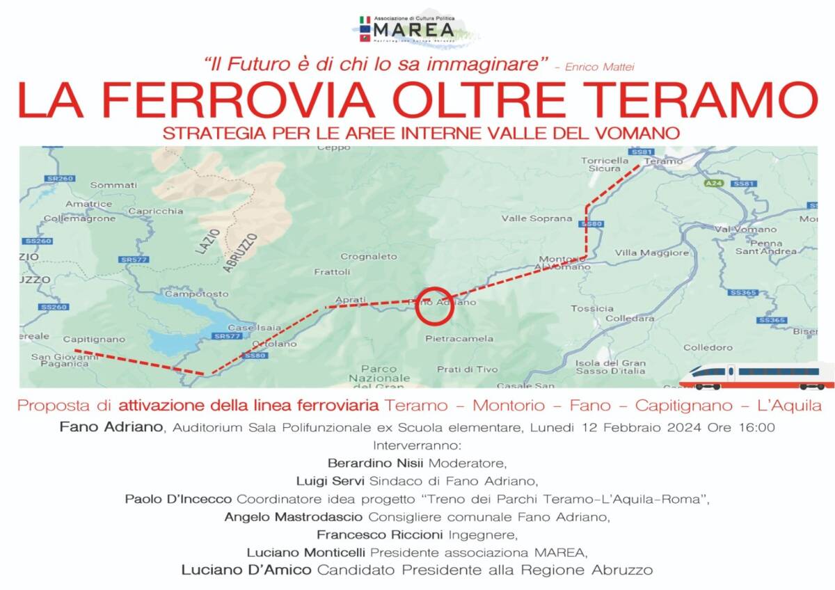 PROGETTO FERROVIA TERAMO-MONTORIO-L’AQUILA: SE NE PARLA IN UN CONVEGNO A FANO ADRIANO