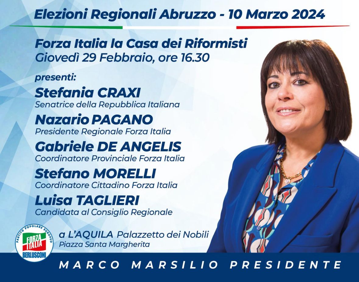 REGIONALI: LUISA TAGLIERI PRESENTA CON STEFANIA CRAXI “FORZA ITALIA, LA CASA DEI RIFORMISTI”