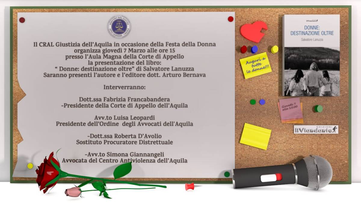 FESTA DELLA DONNA: DOMANI PRESENTAZIONE DI UN LIBRO IN CORTE DI APPELLO ALL’AQUILA