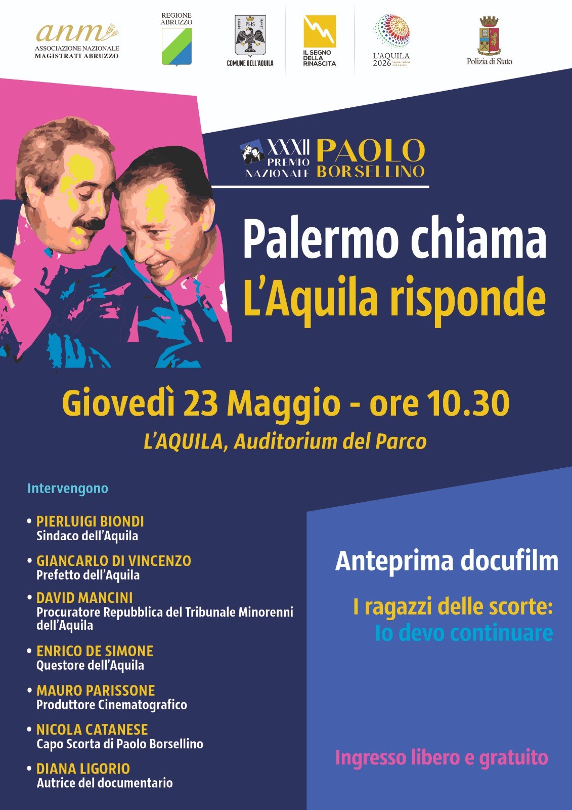 PREMIO BORSELLINO L’AQUILA: IL 23 MAGGIO ANTEPRIMA DOCUFILM “I RAGAZZI DELLE SCORTE”
