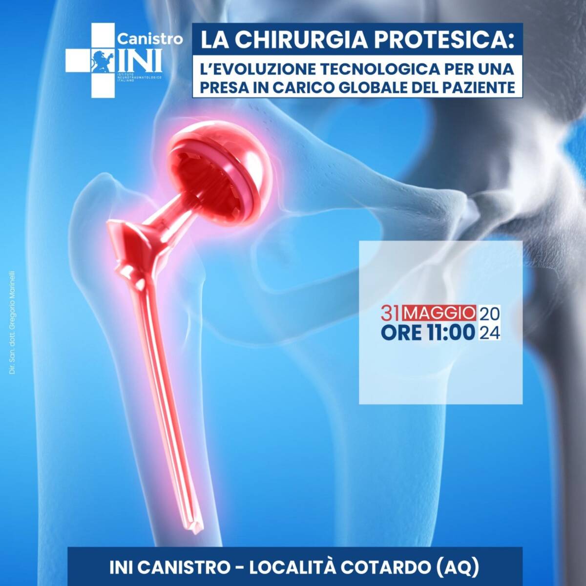 LA CHIRURGIA PROTESICA: DIRETTA STREAMING CONVEGNO NAZIONALE ALLA INI DI CANISTRO