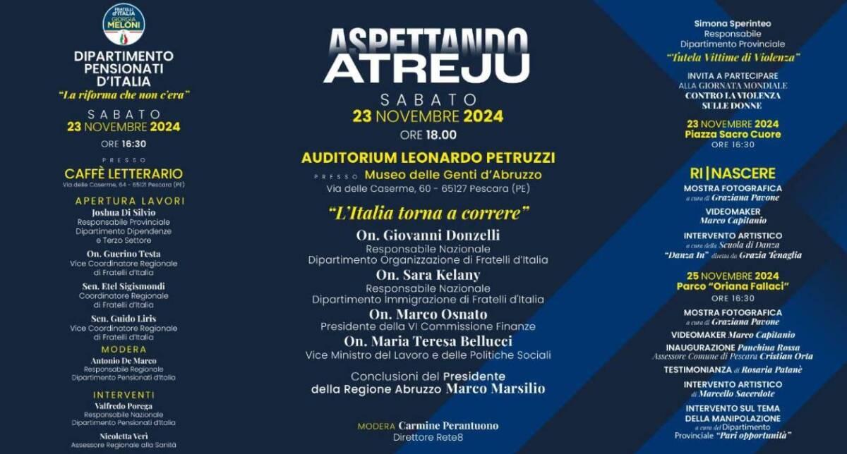 FDI: A PESCARA “ASPETTANDO ATREJU” CON DEPUTATI DONZELLI, KELANY E OSNATO, E VICE MINISTRO BELLUCCI 