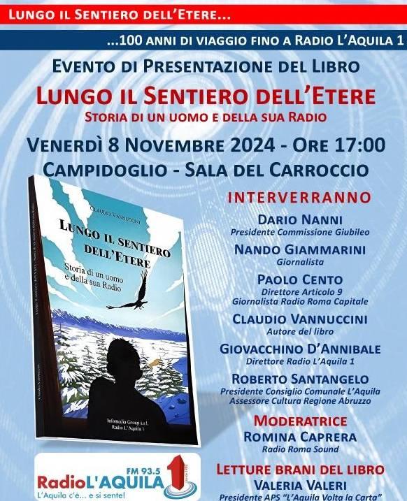 CENTENARIO RADIO: IN CAMPIDOGLIO LA STORIA DI RADIO L’AQUILA 1