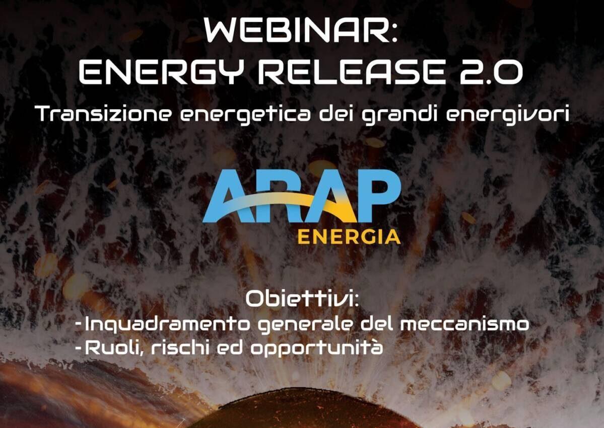 ARAP ENERGIA: SUCCESSO WEBINAR ENERGY RELEASE 2.0, GIU’ BOLLETTE CON FOTOVOLTAICO AREA INDUSTRIALE