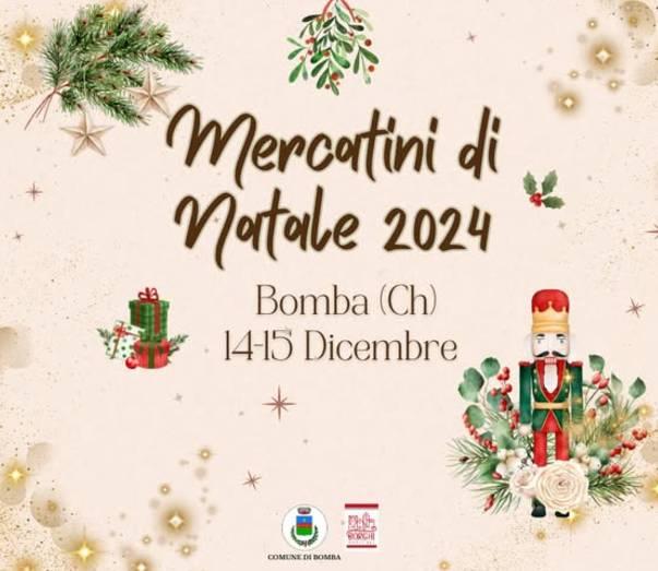 BOMBA: MERCATINI DI NATALE 14 E 15 DICEMBRE