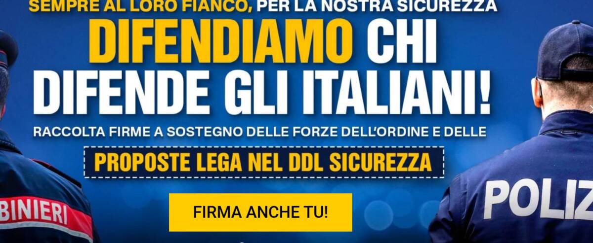 LEGA: DOMENICA A SULMONA RACCOLTA FIRME A SOSTEGNO FORZE DELL’ORDINE E DECRETO SICUREZZA