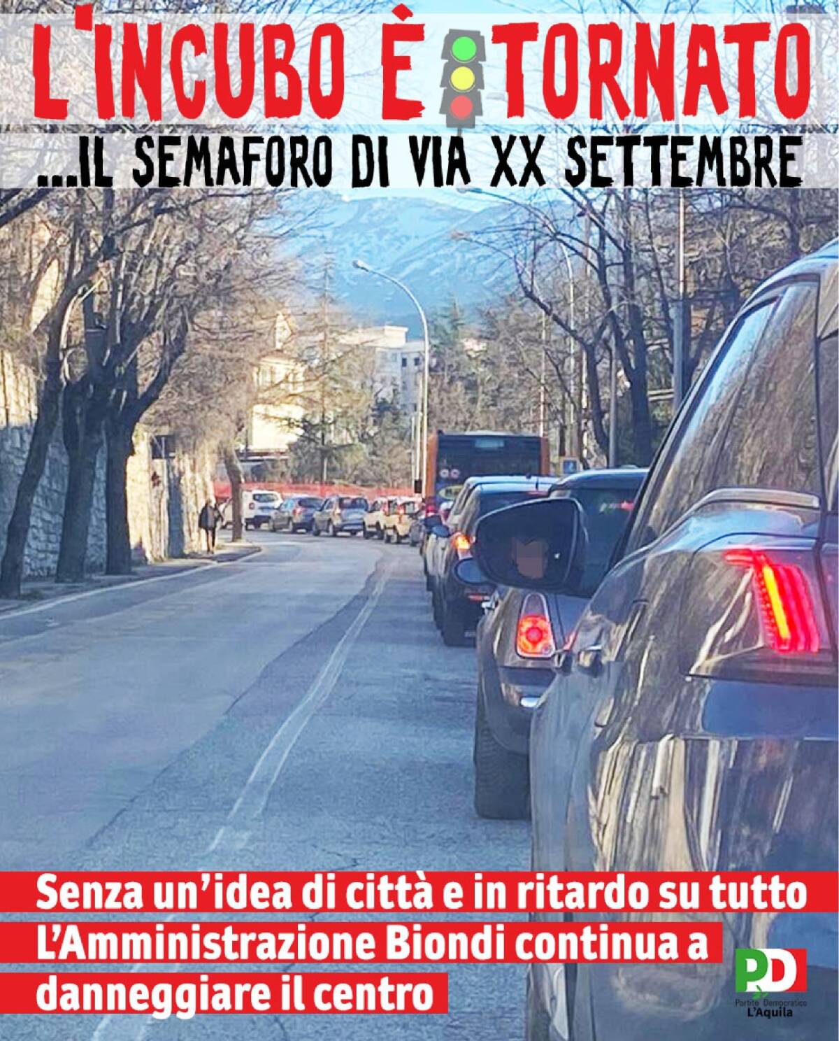 L’AQUILA: PD, “IN VIA XX SETTEMBRE SI CONCENTRANO INEFFICIENZA E RITARDI AMMINISTRAZIONE BIONDI”