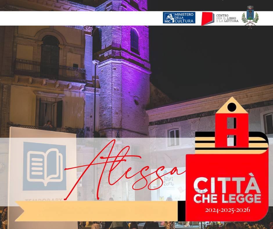 ATESSA OTTIENE IL RICONOSCIMENTO DI “CITTA’ CHE LEGGE” PER IL TRIENNIO 2024/2026
