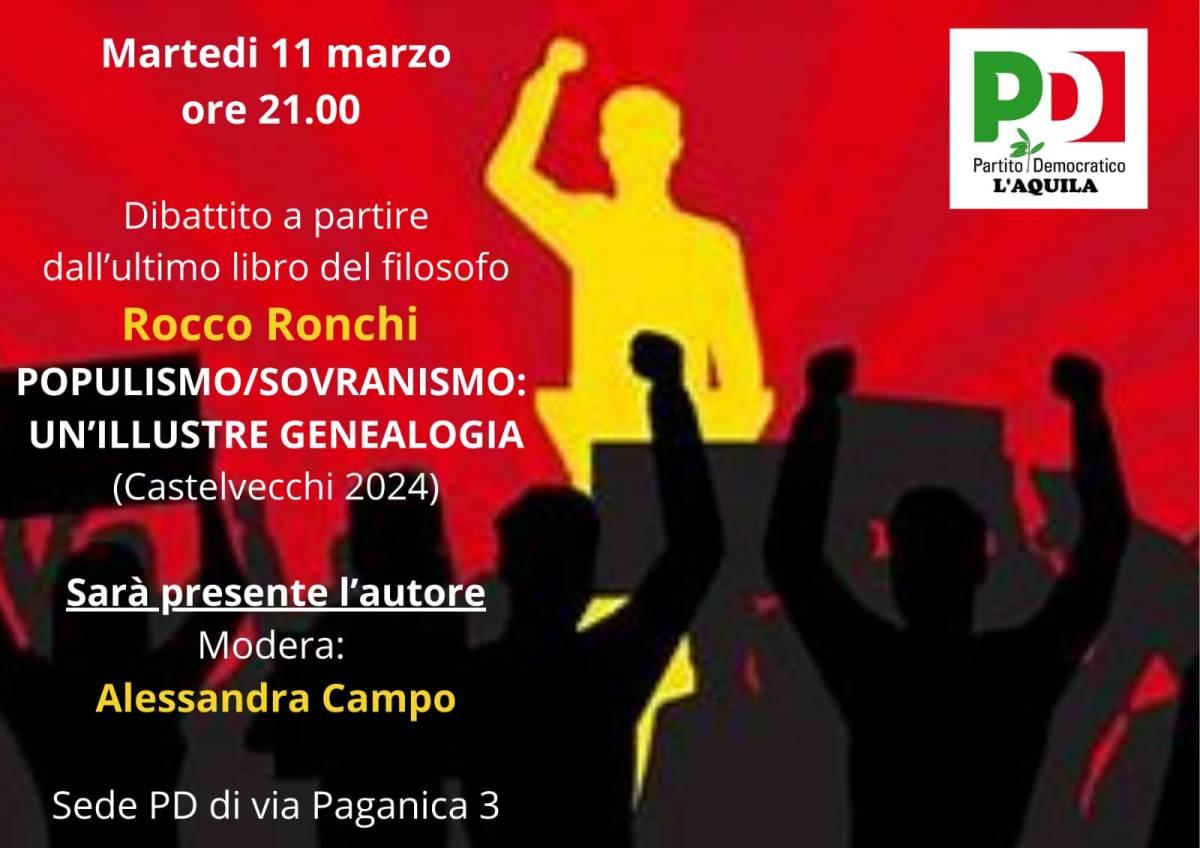 POPULISMO E SOVRANISMO: SE NE DISCUTE ALL’AQUILA CON IL FILOSOFO RONCHI