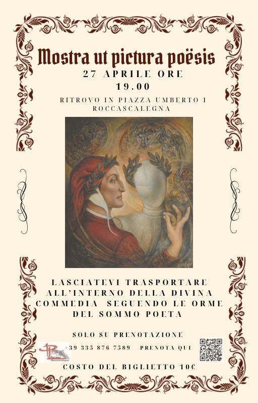 DOMENICA 27 APRILE A ROCCASCALEGNA UN VIAGGIO SULLE TRACCE DEL SOMMO POETA DANTE