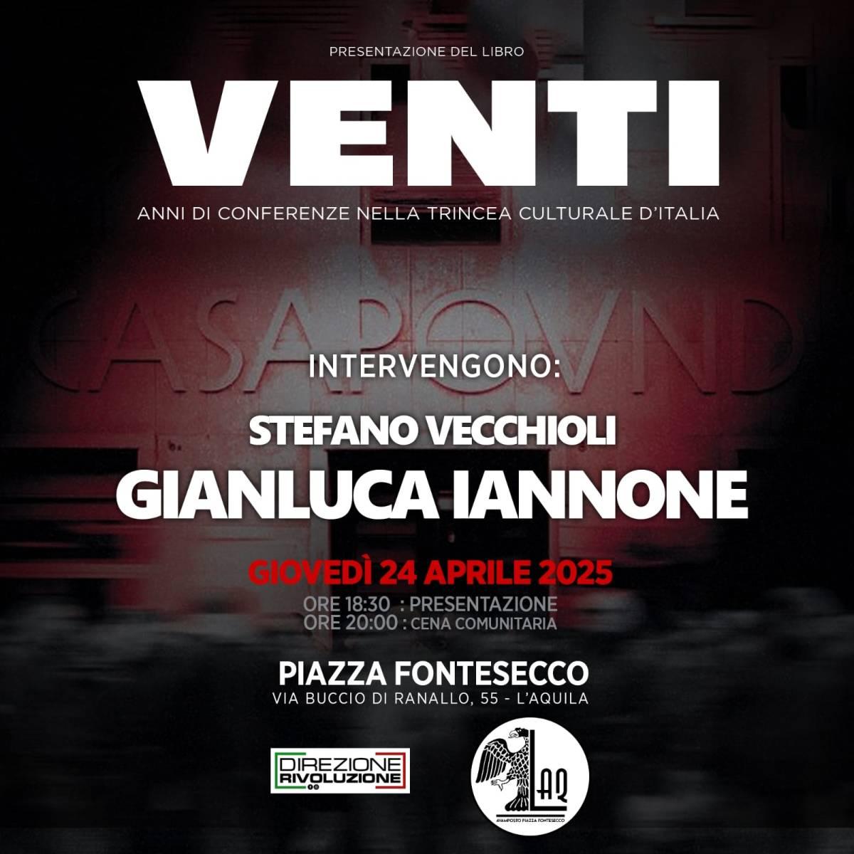 L’AQUILA: CASAPOUND, DOMANI EVENTO PER I 20 ANNI DI PIAZZA FONTESECCO CON GIANLUCA IANNONE
