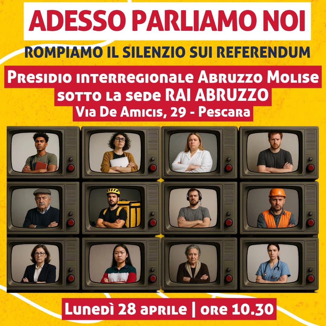 REFERENDUM: LUNEDI’ IL PRESIDIO “ADESSO PARLIAMO DI NOI” DAVANTI ALLA SEDE RAI DI PESCARA