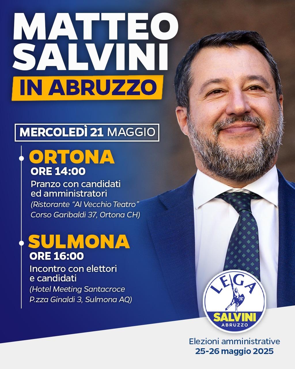 VOTO ORTONA E SULMONA: DOMANI ARRIVA IL LEADER DELLA LEGA SALVINI INSIEME A DURIGON