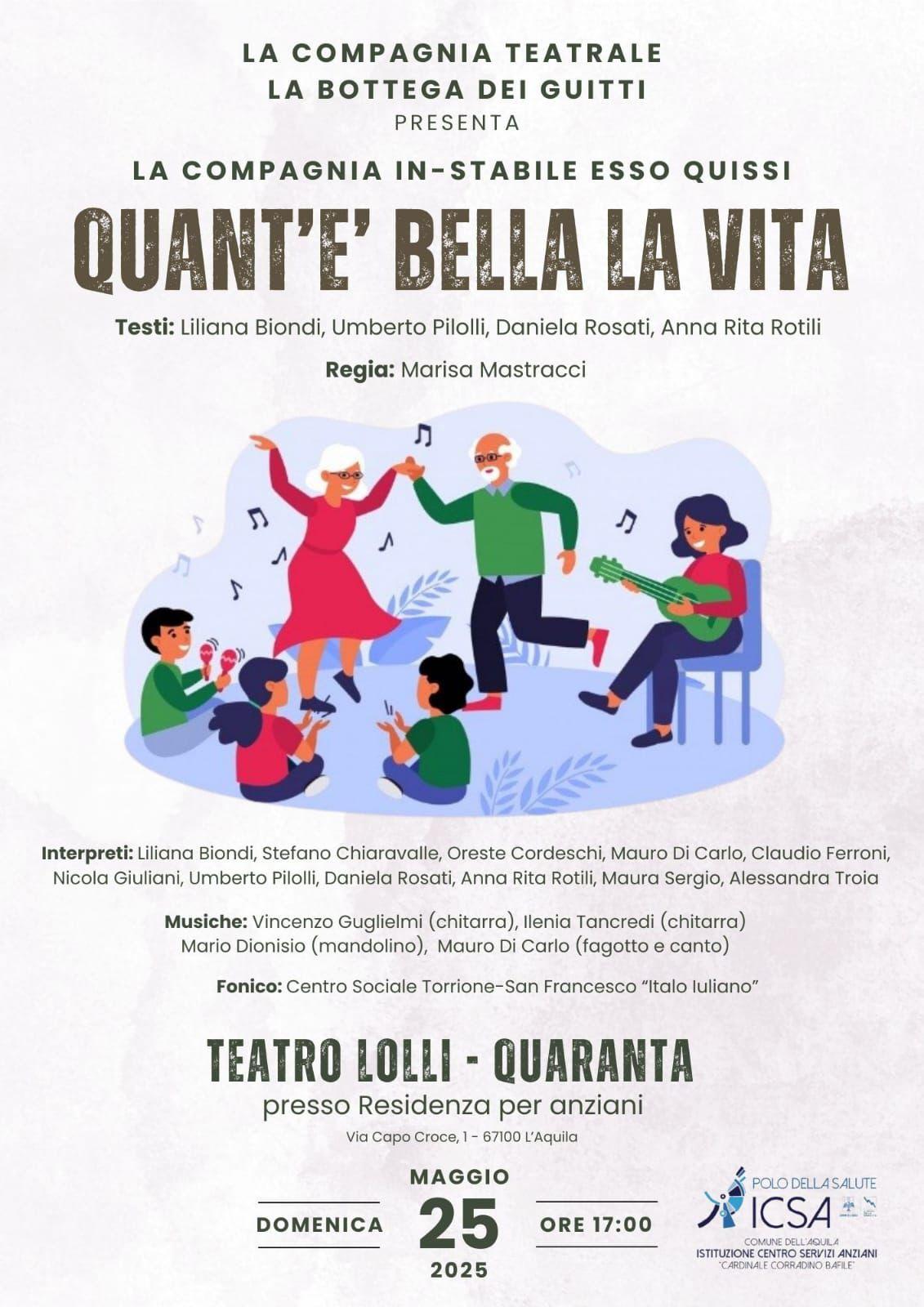 CENTRO SERVIZI ANZIANI L’AQUILA: DOMENICA IN SCENA “ESSO QUISSI” DELLA COMPAGNIA DEI GUITTI”