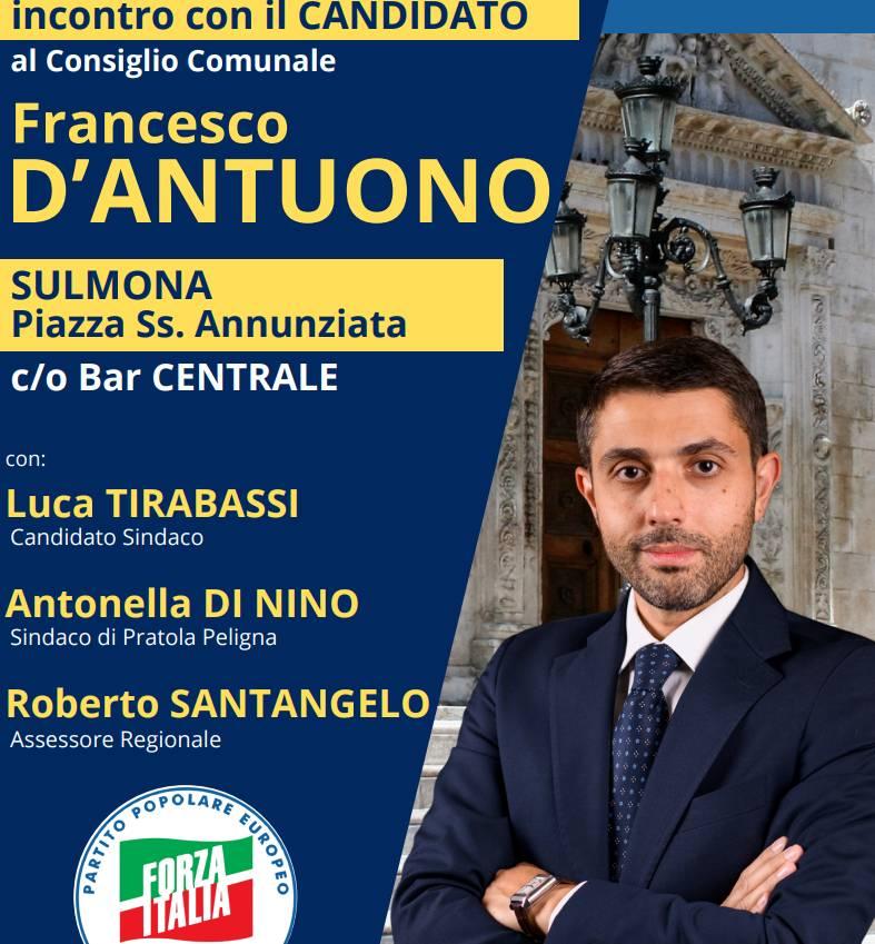 VOTO SULMONA: INCONTRO PUBBLICO CON CANDIDATO FI FRANCESCO D’ANTUONO, A SOSTEGNO DI TIRABASSI