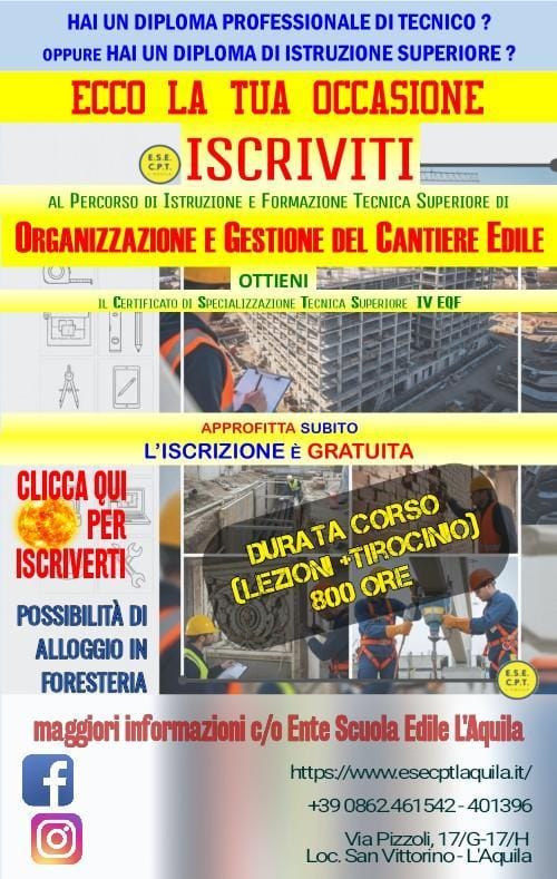 ORGANIZZAZIONE E GESTIONE DEL CANTIERE EDILE: AL VIA PERCORSO FORMAZIONE SCUOLA ESE CPT DELL’AQUILA