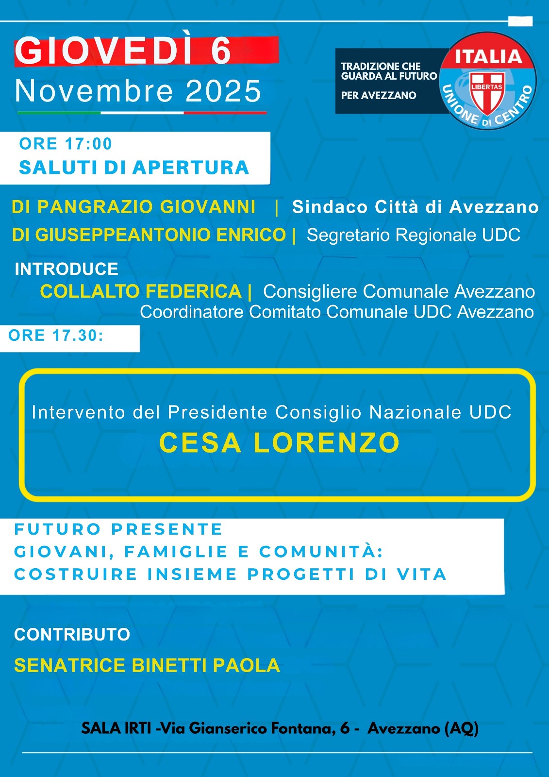AVEZZANO: IL 6 NOVEMBRE CONVEGNO UDC CON PRESIDENTE CESA, “TRADIZIONE CHE GUARDA AL FUTURO”
