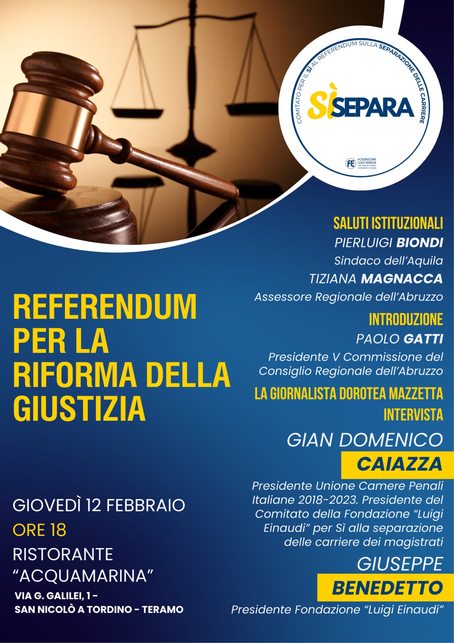 REFERENDUM GIUSTIZIA: CAIAZZA E BENEDETTO A TERAMO PER SPIEGARE LE RAGIONI DEL SÌ
