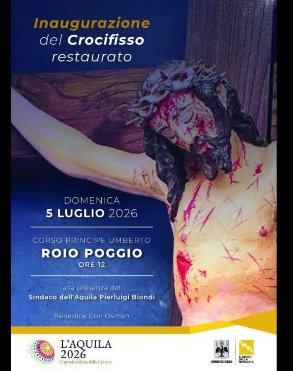 L’AQUILA: TORNA DOPO UN SECOLO UN CROCIFISSO RESTAURATO NELLA FRAZIONE DI ROIO. CERIMONIA IL 5 LUGLIO